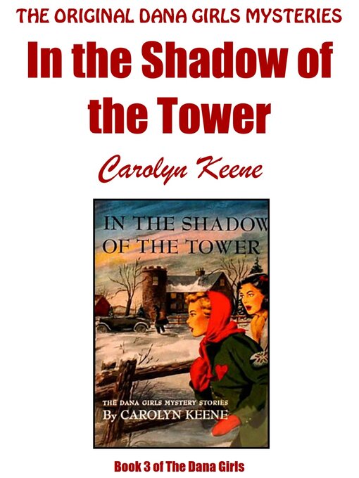 Title details for In the Shadow of the Tower by Carolyn Keene - Available